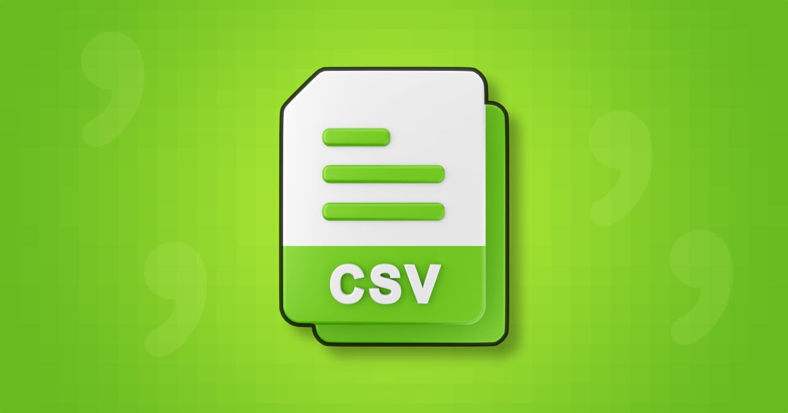 Comma Separated Values